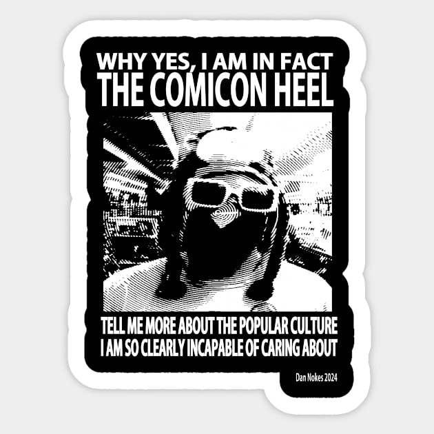 The Comicon Heel Sticker by 21st Century Sandshark Studios